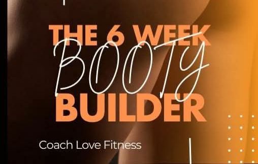 6 Week Booty Builder